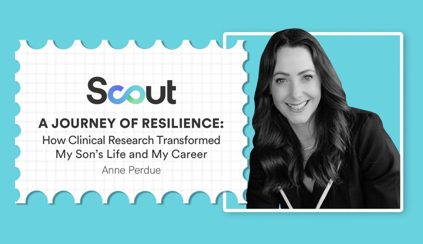 HOW CLINICAL RESEARCH TRANSFORMED MY SON’S LIFE AND MY CAREER