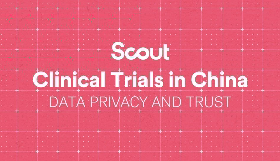 DATA PRIVACY AND TRUST IN CHINA’S CLINICAL TRIALS