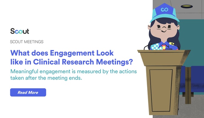 Meeting Engagement in Clinical Research