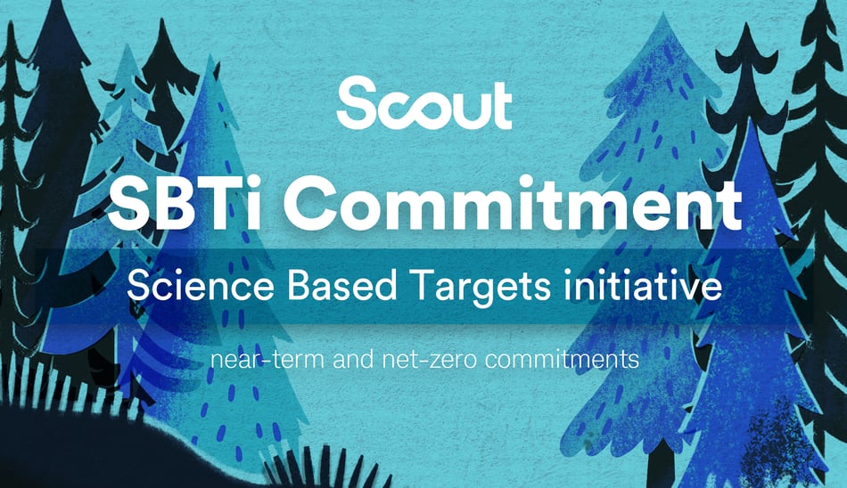 SCOUT'S SCIENCE BASED TARGETS COMMITMENT: WHAT COMES NEXT