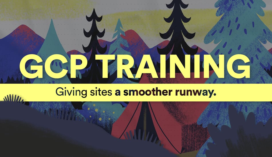 MAKE GCP TRAINING EASIER FOR SITES BEFORE MEETINGS