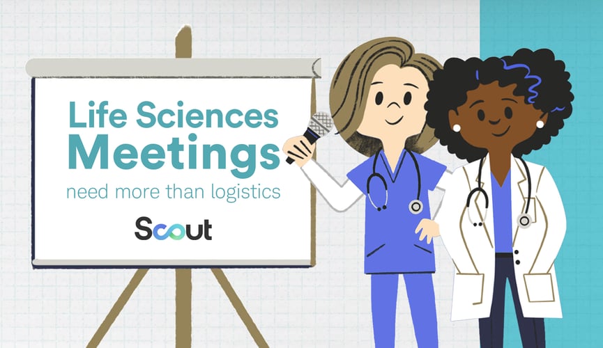 LIFE SCIENCES MEETINGS NEED MORE THAN LOGISTICS