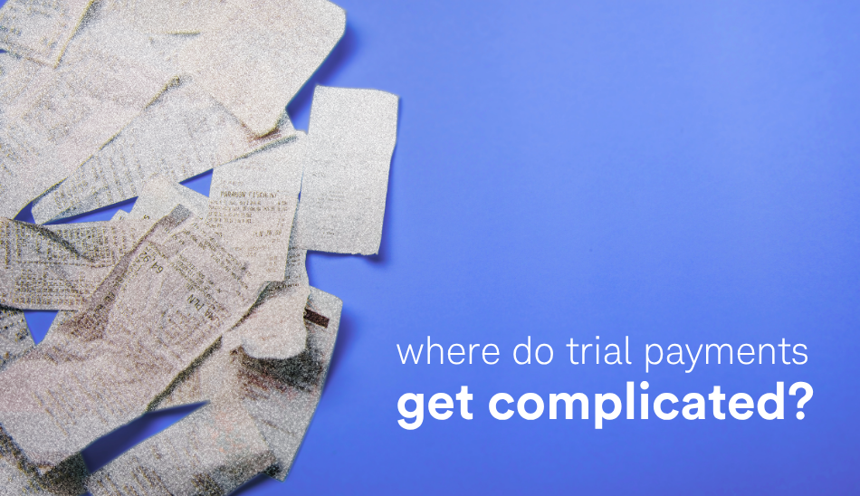 WHERE CLINICAL TRIAL REIMBURSEMENT GETS COMPLICATED
